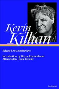 Kevin Killian Selected Amazon Reviews /anglais