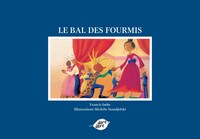 LE BAL DES FOURMIS