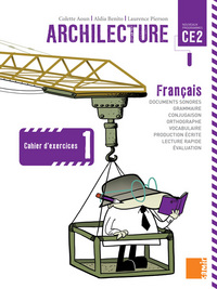 Archilecture - Cahier d'exercices 1 CE2