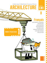 Archilecture - Cahier d'exercices 1 CM1