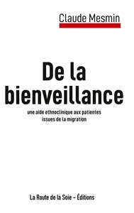 La Bienveillance