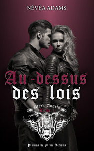 AU-DESSUS DES LOIS - TOME 1