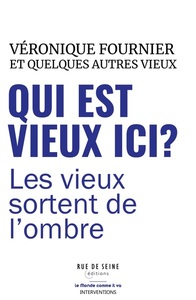 QUI EST VIEUX ICI ? - LES VIEUX SORTENT DE LOMBRE