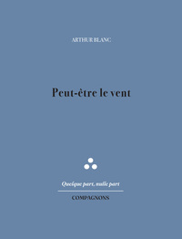 Peut-être le vent