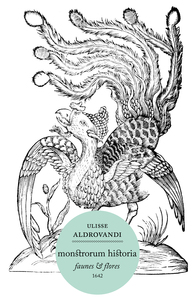 Monstrorum historia Faunes et flores 1642