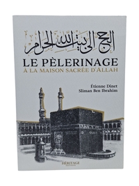 PéLERINAGE à LA MAISON SACRéE