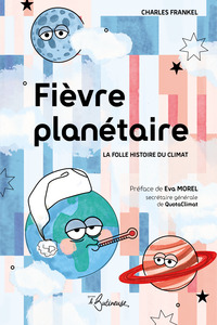 Fièvre planétaire