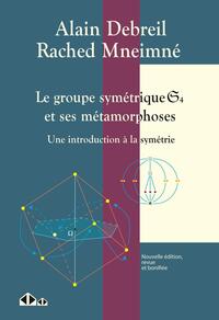 Le groupe symétrique S4 et ses métamorphoses
