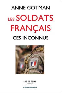 LES SOLDATS FRANCAIS CES INCONNUS