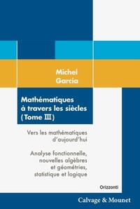 Mathématiques à travers les siècles (Tome 3)