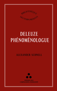 Deleuze phénoménologue
