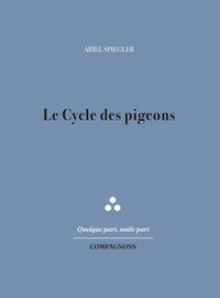 Le Cycle des pigeons