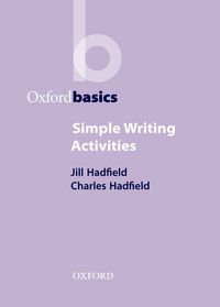 OXFORD BASICS: SIMPLE WRITING ACTIVITIES