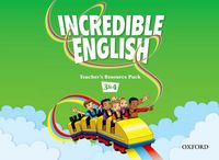 INCREDIBLE ENGLISH 3 & 4: TEACHER'S TOOLKIT