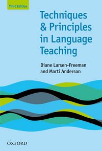 OHLT: TECHNIQUES AND PRINCIPLES IN LANGUAGE TEACHING, THIRD EDITION