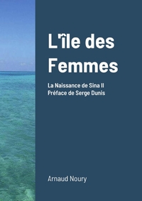 L'ILE DES FEMMES - MYTHOLOGIE DE LA PREHISTOIRE OCEANIENNE II