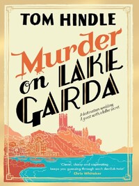 MURDER ON LAKE GARDA