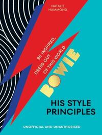 BOWIE HIS STYLE PRINCIPLES /ANGLAIS
