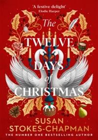 THE TWELVE DAYS OF CHRISTMAS