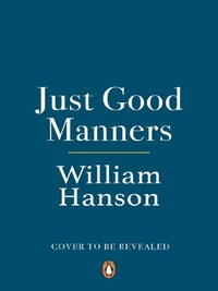 Just Good Manners