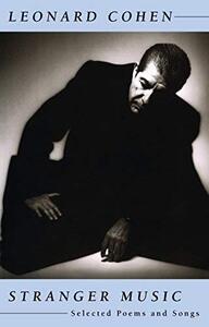 Leonard Cohen Stranger Music /anglais