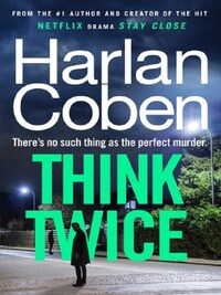 THINK TWICE