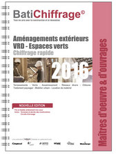 BASE DE PRIX BTP - MAITRES D'OEUVRE & D'OUVRAGES - AMENAGEMENTS EXTERIEURS - VRD-ESPACES VERTS