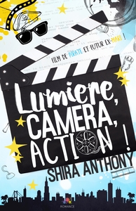 LUMIERE, CAMERA, ACTION !