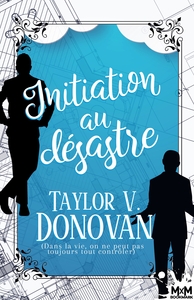 INITIATION AU DESASTRE