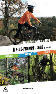 ILE DE FRANCE SUD 57 ITINERAIRES VTT