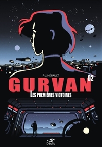 GURVAN 2 : PREMIERES VICTOIRES