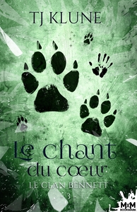 LE CLAN BENNETT - T03 - LE CHANT DU COEUR - LE CLAN BENNETT, T3