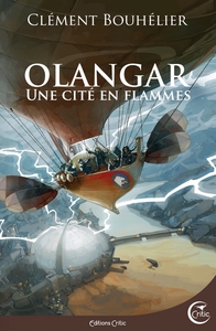 UNE CITE EN FLAMMES - OLANGAR 2