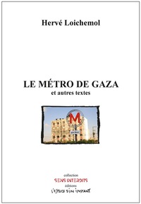 Le Métro de Gaza / Les Echinides