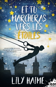 ET TU MARCHERAS VERS LES ETOILES