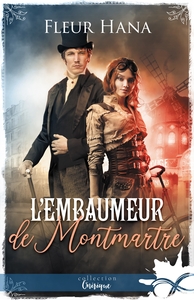 L'EMBAUMEUR DE MONTMARTRE