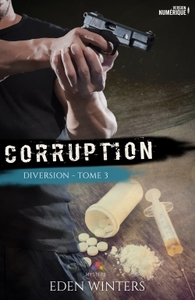 DIVERSION - T03 - CORRUPTION - DIVERSION, T3