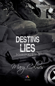 MARSHALS - T03 - DESTINS LIES - MARSHALS, T3