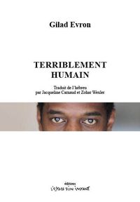 Terriblement humain