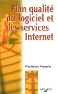 PLAN QUALITE DU LOGICIEL ET DES SERVICESINTERNET