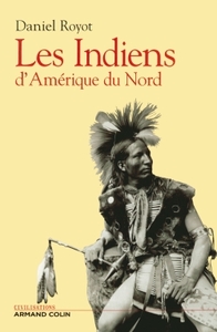 LES INDIENS D'AMERIQUE DU NORD