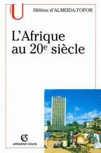 L'AFRIQUE AU 20E SIECLE