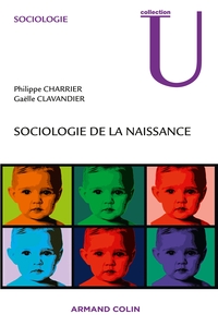 SOCIO FAMILLE - T01 - SOCIOLOGIE DE LA NAISSANCE