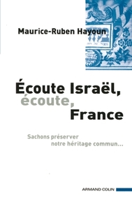 ECOUTE ISRAEL, ECOUTE, FRANCE