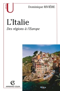 L'ITALIE - DES REGIONS A L'EUROPE