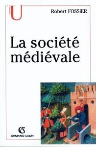 LA SOCIETE MEDIEVALE