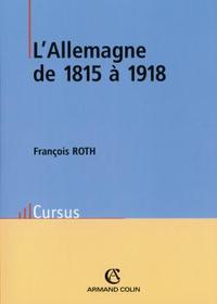 L'ALLEMAGNE DE 1815 A 1918
