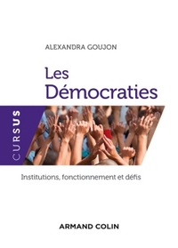 LES DEMOCRATIES - INSTITUTIONS, FONCTIONNEMENT ET DEFIS