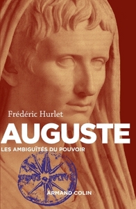 AUGUSTE - LES AMBIGUITES DU POUVOIR