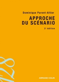 Approche du scénario - 2e édition